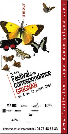 10 ème festival de la correspondance de Grignan du 6 au 10 juillet 2005