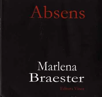 Marlena Braester – «Absens. Alphabet poétique. Alfabet poetic»