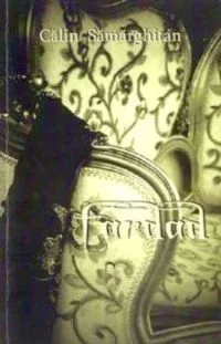 Călin Sămărghițan - «Fardad»