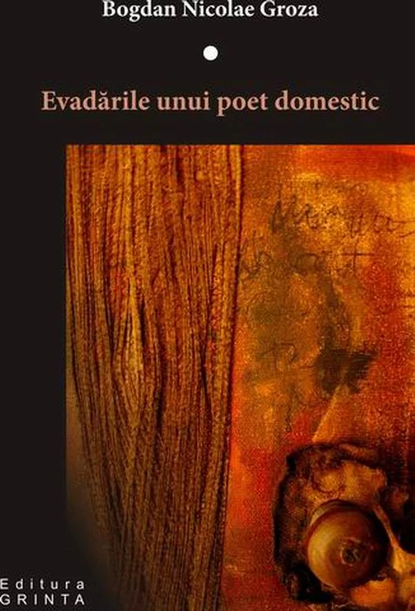 Textul-refugiu sau despre evadarea din sine la Bogdan Nicolae Groza