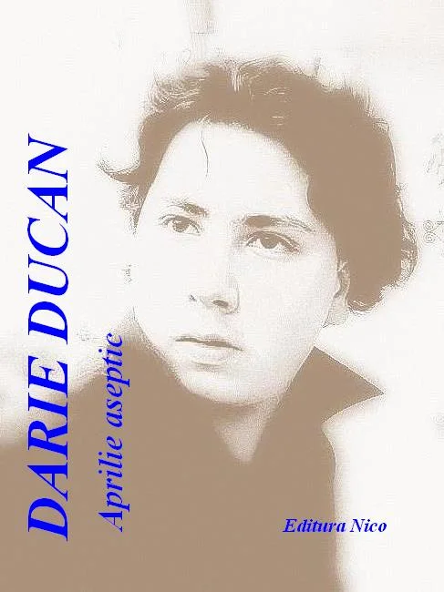 O nouă carte de poezie: Aprilie aseptic, de Darie Ducan