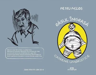 Apariție editorială: Petru Miloș; - Râsul îngrașă (ArtPress – 2010)