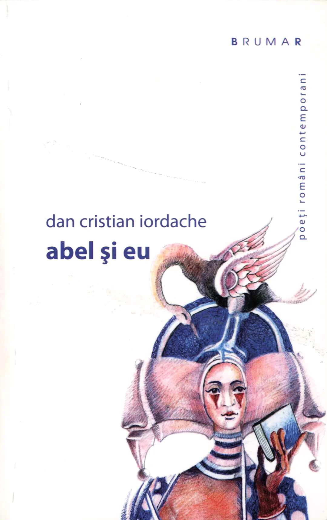 Dan C. Iordache, o poetică \"despre viață și altele\"