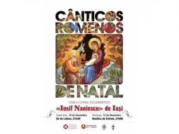 Cânticos Romenos de Natal com o Coral Eclesiástico «Iosif Naniescu» de Iaşi