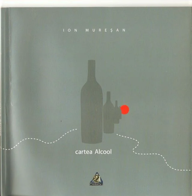 Cântăreț al \"forței negre\". Ion Mureșan - \"cartea Alcool\"