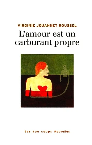 L\'amour est un carburant propre