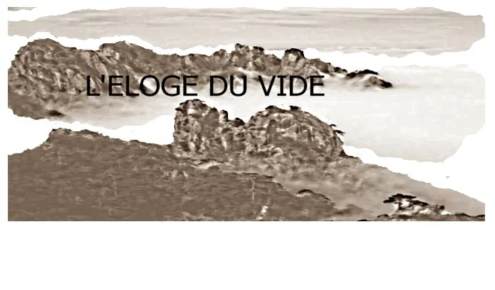 L'Eloge du vide