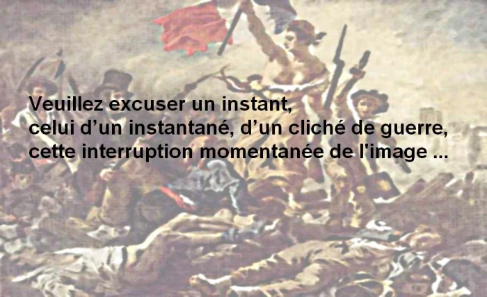 Veuillez m'excuser un instant, celui d’un instantané