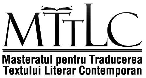 Masteratul pentru Traducerea Textului Literar Contemporan - Engleza, 2013