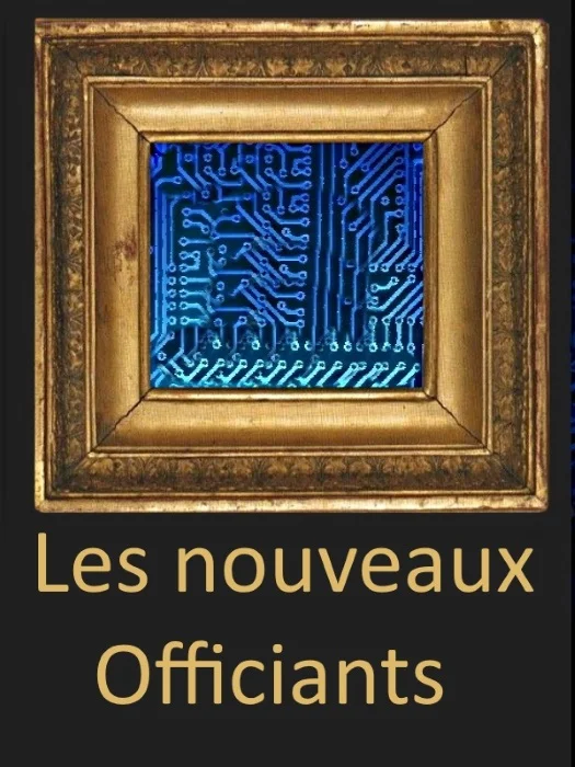 Les nouveaux officiants