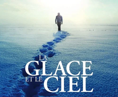"La glace et le ciel", un film de Luc Jacquet en hommage aux travaux pionniers de Claude Lorius sur l'étude du climat