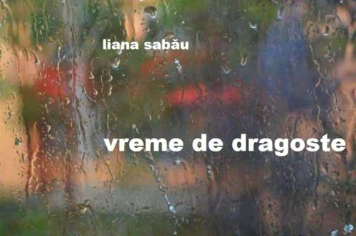 Vreme de dragoste-Liana Sabău 