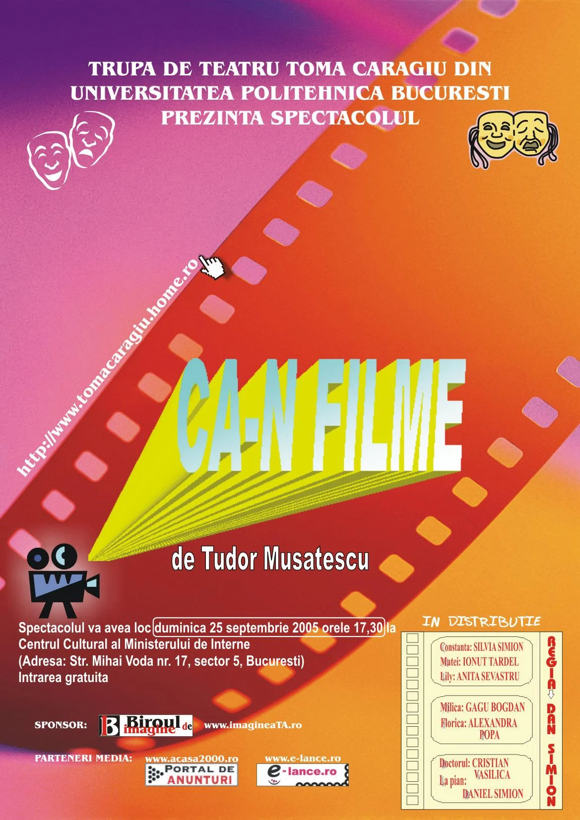 INVITATIE la spectacolul de teatru de Tudor Musatescu \"Ca-n Filme\"