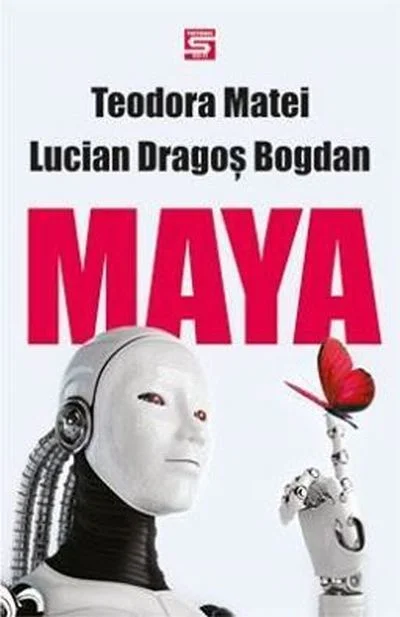 Maya, un roman de Teodora Matei și Lucian Dragoș Bogdan 