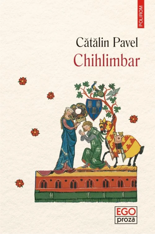 Chihlimbar, un roman de Cătălin Pavel 
