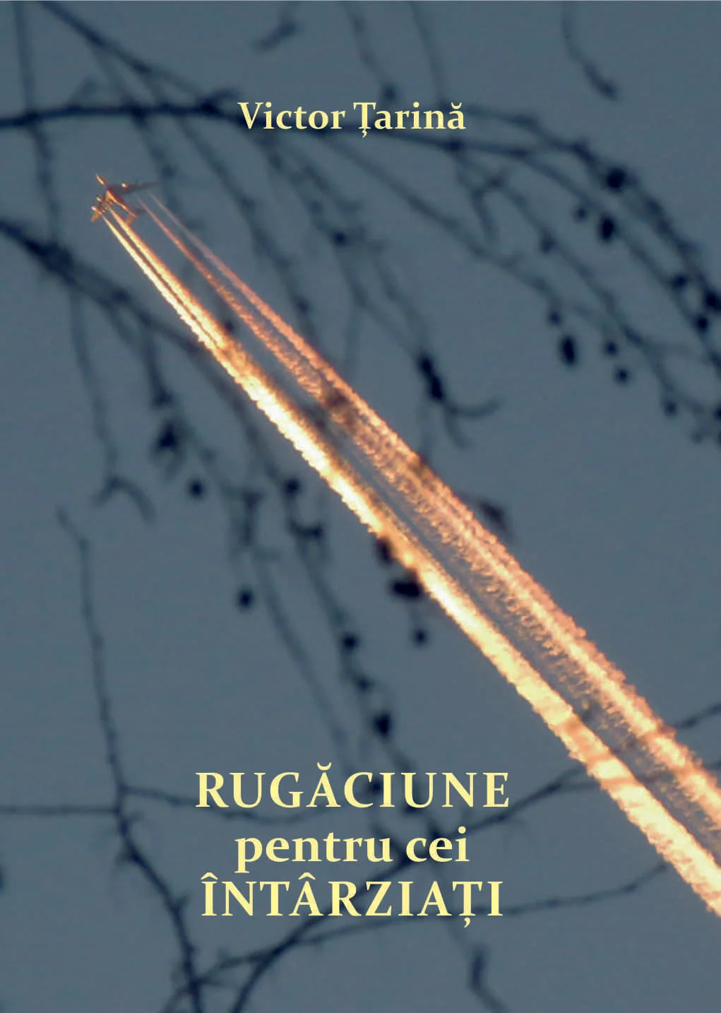 Rugăciune pentru cei întârziați