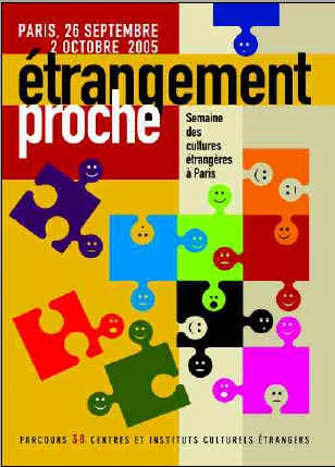 4e Semaine des Cultures étrangères à Paris: \"Etrangement proche\"