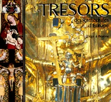 Trésors des Cathédrales d\'Europe Le Trésor de la Cathédrale de Liège