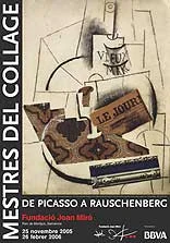 Maestros del collage. De Picasso a Rauschenberg