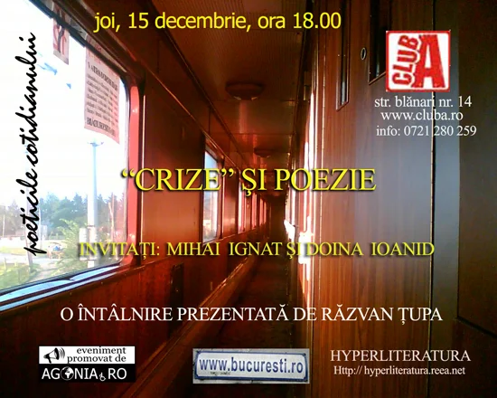 Joi, 15 decembrie, ora 18.00, Crize și poezie.