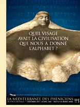 Exposition \"Les Phéniciens et la méditerranée\"
