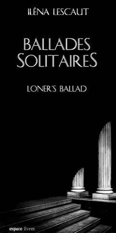 \"Ballades solitaires\"