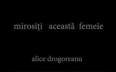 mirosiți această femeie