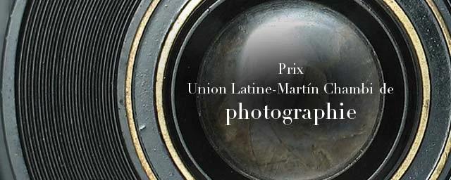 Prix Union Latine-Martín Chambi de la photographie