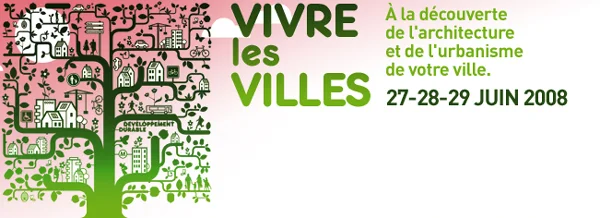 « Vivre les villes, à la découverte de l’architecture et de l’urbanisme de votre ville »