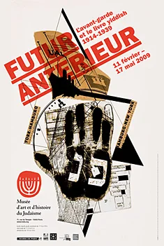 Futur antérieur: L\'avant-garde et le livre yiddish, 1914-1939