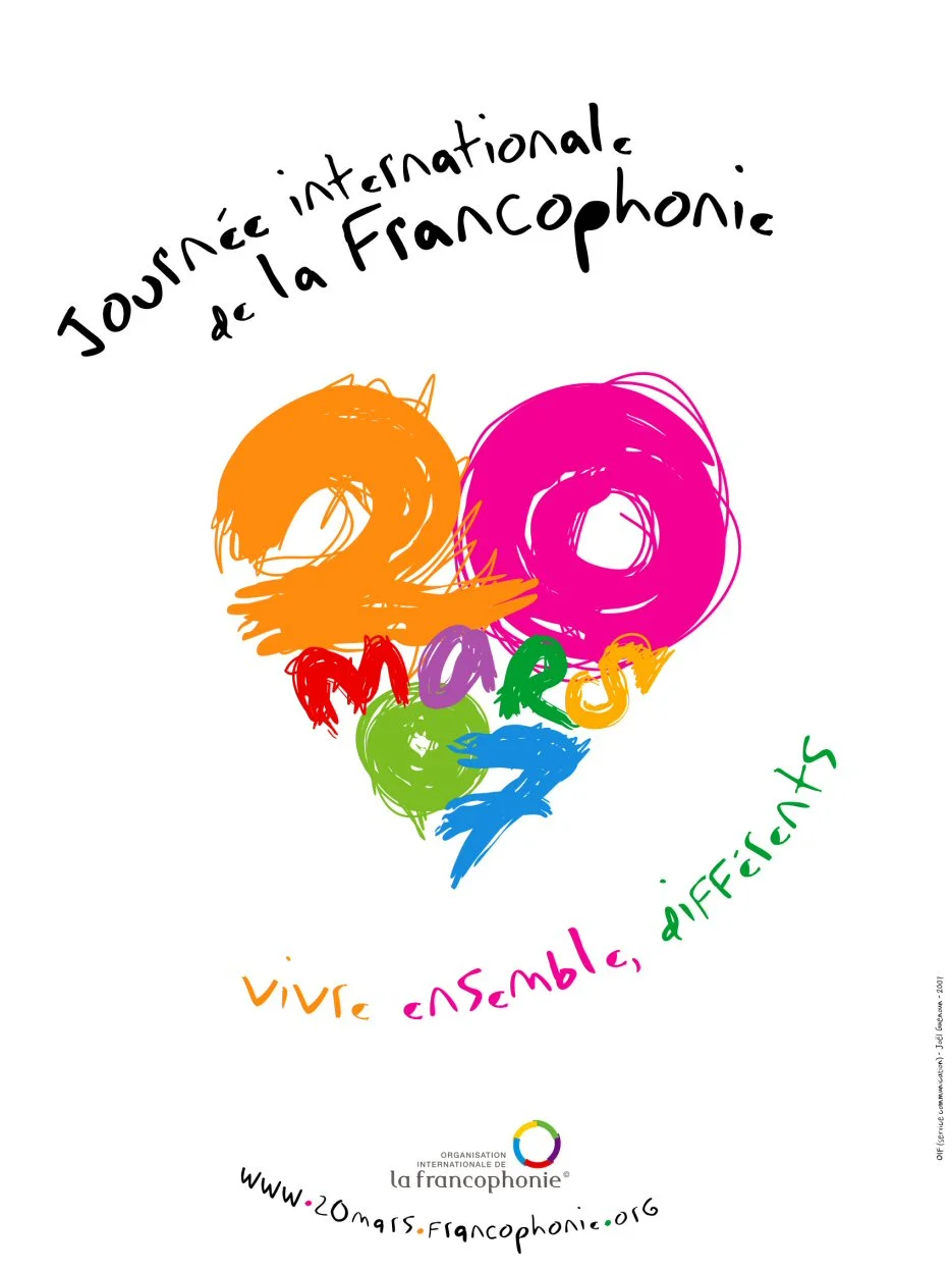 20 mars 2007 : Journée internationale de la Francophonie.
